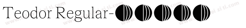 Teodor Regular字体转换